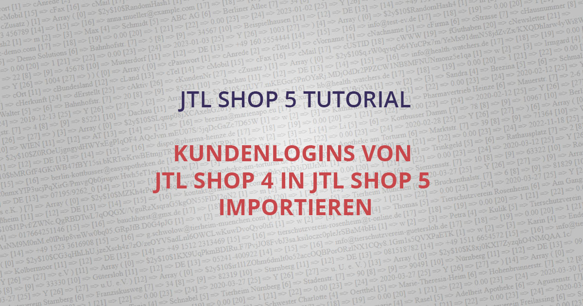 Import Kundenlogins von JTL Shop 4 in JTL Shop 5 von Michael Gahn DESIGN